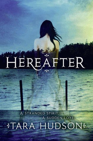 Hereafter by Tara Hudson