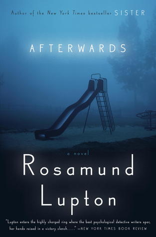 Afterwards: A Novel by Rosamund Lupton